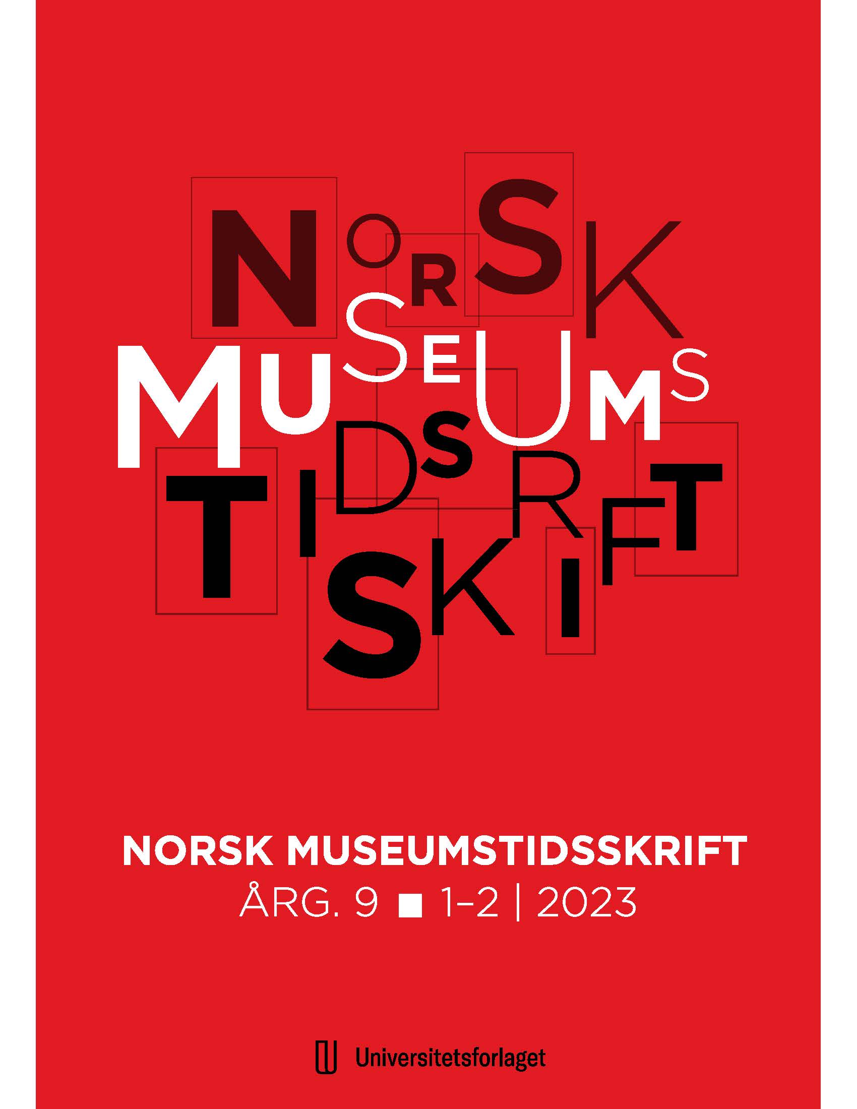 Norsk Museumstidsskrift Årgang 9 Utgave 1-2